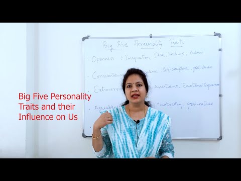 Find out the Big Five Personality Traits that Determine Who We Are...