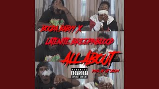 All About (feat. Latenite Breepinblood)