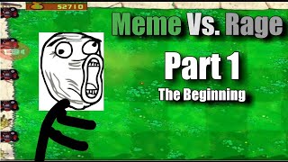 The Beginning | Meme Vs. Rage gameplay part 1 screenshot 2