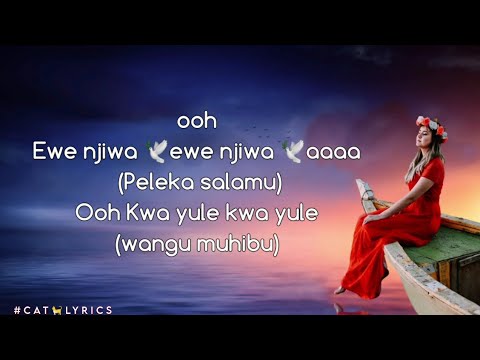 Njiwa peleka salamu lyrics