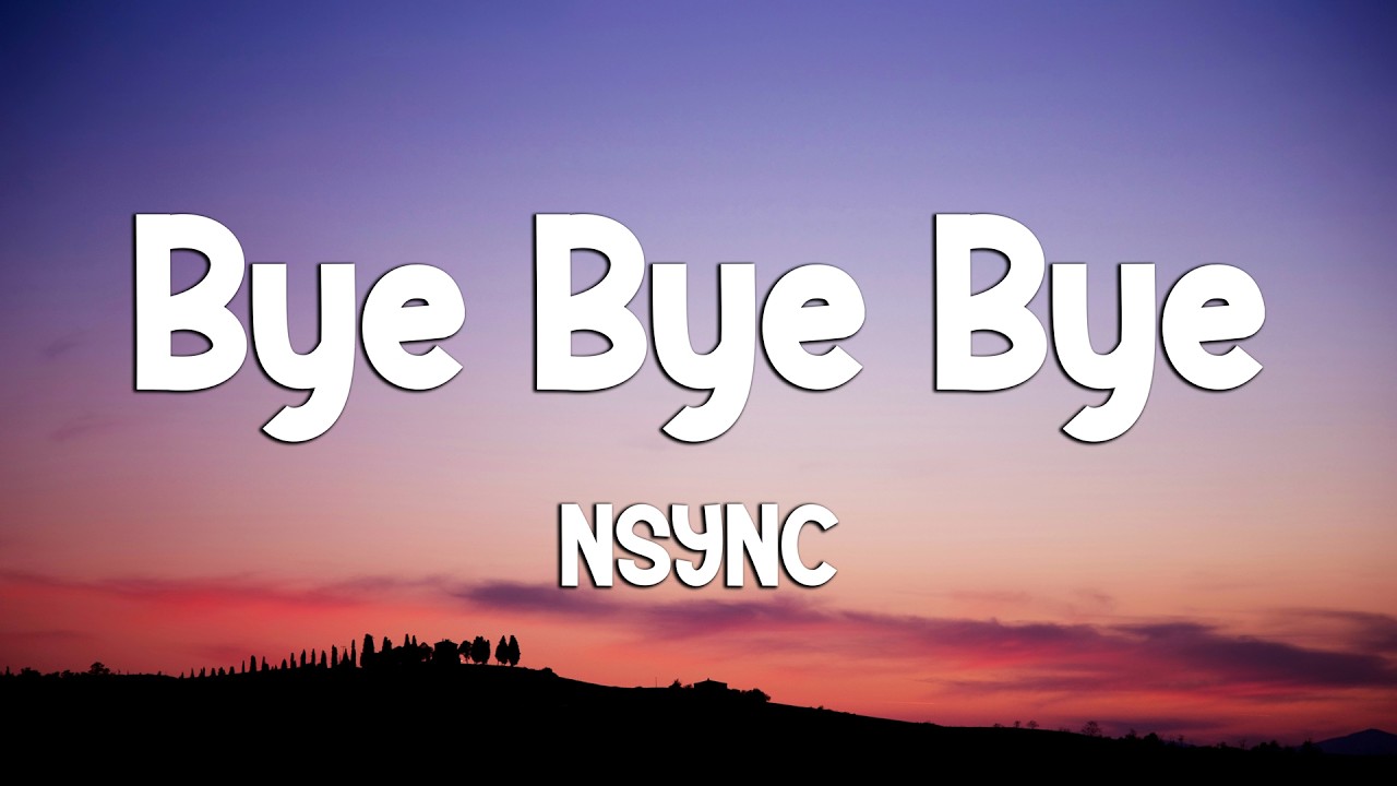 *NSYNC - Bye Bye Bye (Lyrics) (Deadpool 3 Soundtrack) (Loop Video ...