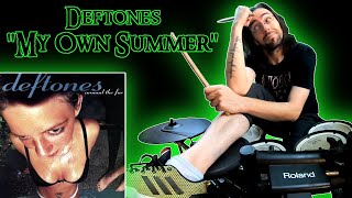 #34 Deftones - "My Own Summer" | SPEW Drums