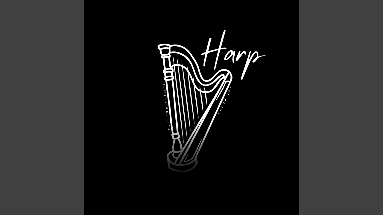 Watch Harp on YouTube Watch Harp on YouTube
