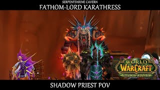 BEASTMode - Serpentshrine Cavern - Fathom-Lord Karathress - Shadow Priest POV