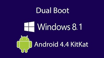 How to Dual Boot Windows 8.1 with Android OS 4.4 Kitkat