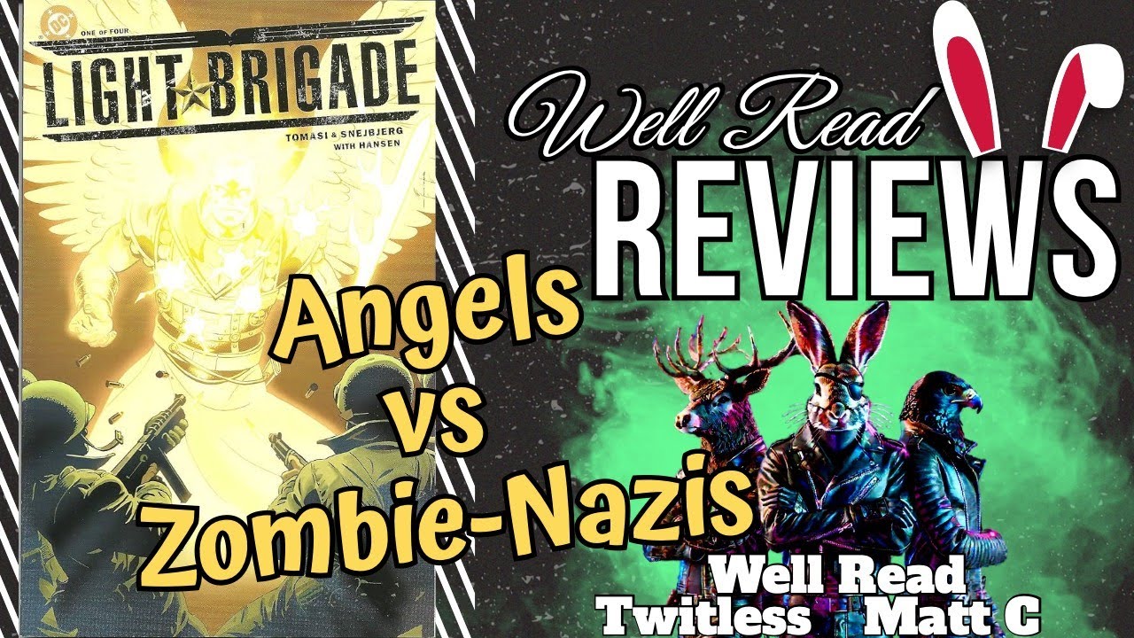 ANGELS vs ZOMBIE-NAZIS!! Light Brigade 1 by Peter J. Tomasi and Peter Snejbjerg