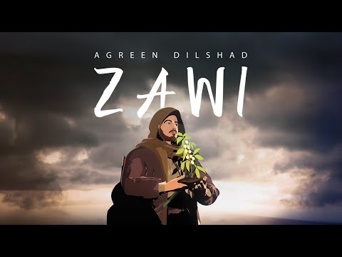 Zawi Agreen Dilshad Official Animated Music Video