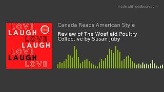 Review of The Woefield Poultry Collective by Susan Juby