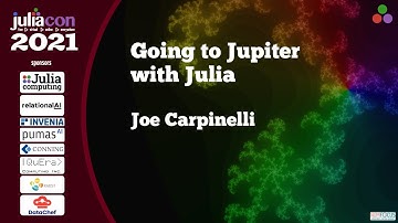 Going to Jupiter with Julia | Joe Carpinelli | JuliaCon2021