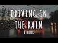 Driving In The Rain 1 Hour ASMR Rainy Drive Sounds Sleep Meditation Study White Noise Driving In The Rain 1 Hour ASMR Rainy Drive Sounds Sleep Meditation Study White Noise