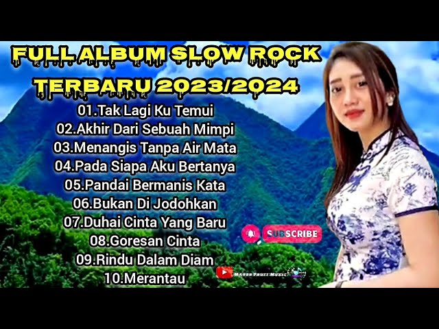 FULL ALBUM SLOW ROCK TERBARU 2023/2024 !! class=