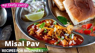 Misal Pav Recipe | Mumbai Street Food | Breakfast recipes | Indian Street Food