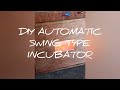 The Making DIY Incubator Automatic  SWING type, 218 eggs setter..