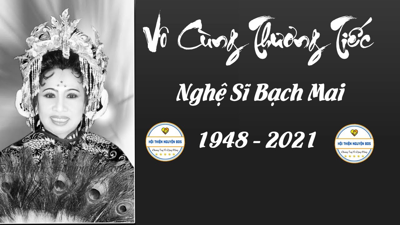 Nghệ Sĩ Cải Lương Bạch Mai Dương Tính Covid Qua Đời, 8 Sang Chia Buồn Cùng Gia Đình