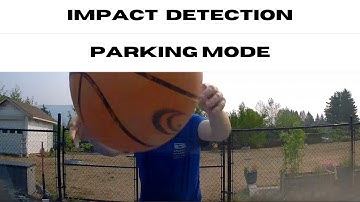 Dash Cam Impact Detection Parking Mode
