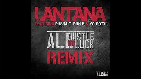 Easy Lantana - All Hustle, No Luck REMIX (Audio) ft. Pusha T, Bun B, Yo Gotti