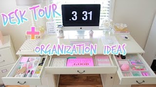 Desk Tour - How To Organize Your Desk