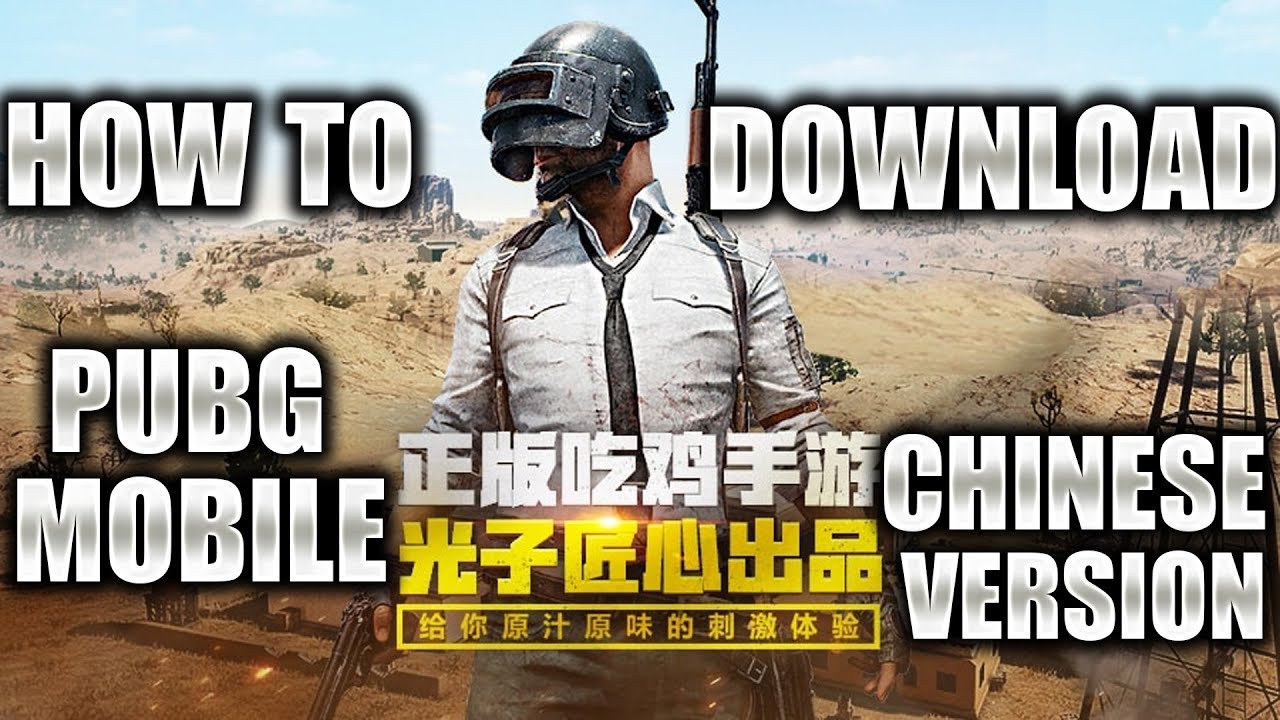 How To Download Pubg Mobile 0.7.1 Chinese Version!! - 