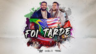 Henrique e Juliano -  FOI TARDE - DVD To Be Brasília