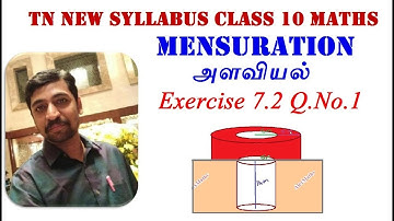 TN 10th Std Maths Tamilnadu New Syllabus Chapter 7 Mensuration Exercise 7.2 Q.No.1
