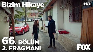 Bizim Hikaye 66. Bölüm 2. Fragmanı