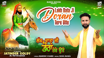 Lakh Data Ji DORAN Tere Utte | Jatinder Goldy | Rudra Movies Sufi