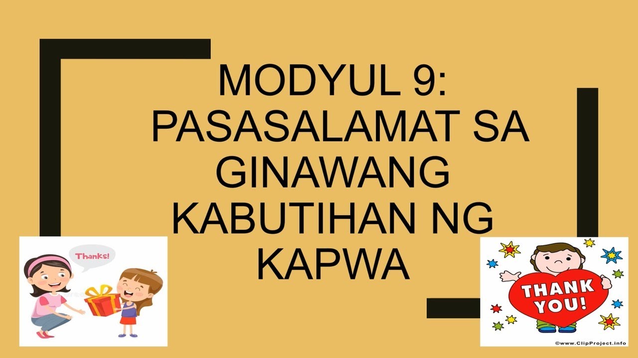 Esp 8 Pasasalamat Sa Ginawang Kabutihan Ng Kapwa Youtube