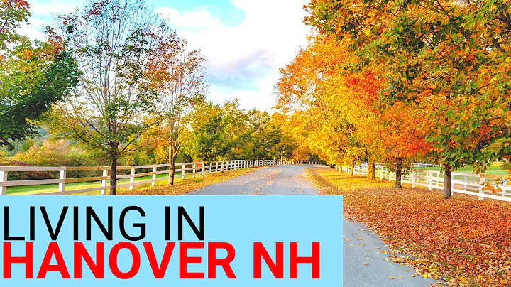 Living in Hanover New Hampshire | Things to Know B...