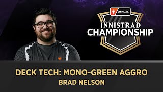 Brad Nelson | Deck Tech - Mono-Green Aggro (Standard)