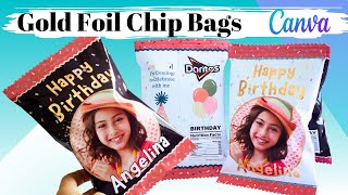 How to Make Gold Foil Chip Bags 💥 How to Make Custom Chip Bags with CANVA {FREE TEMPLATE} screenshot 2