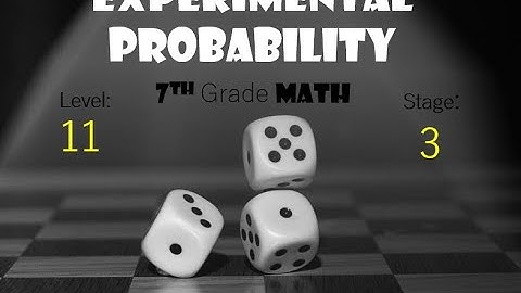 7th grade Math Experimental Probability