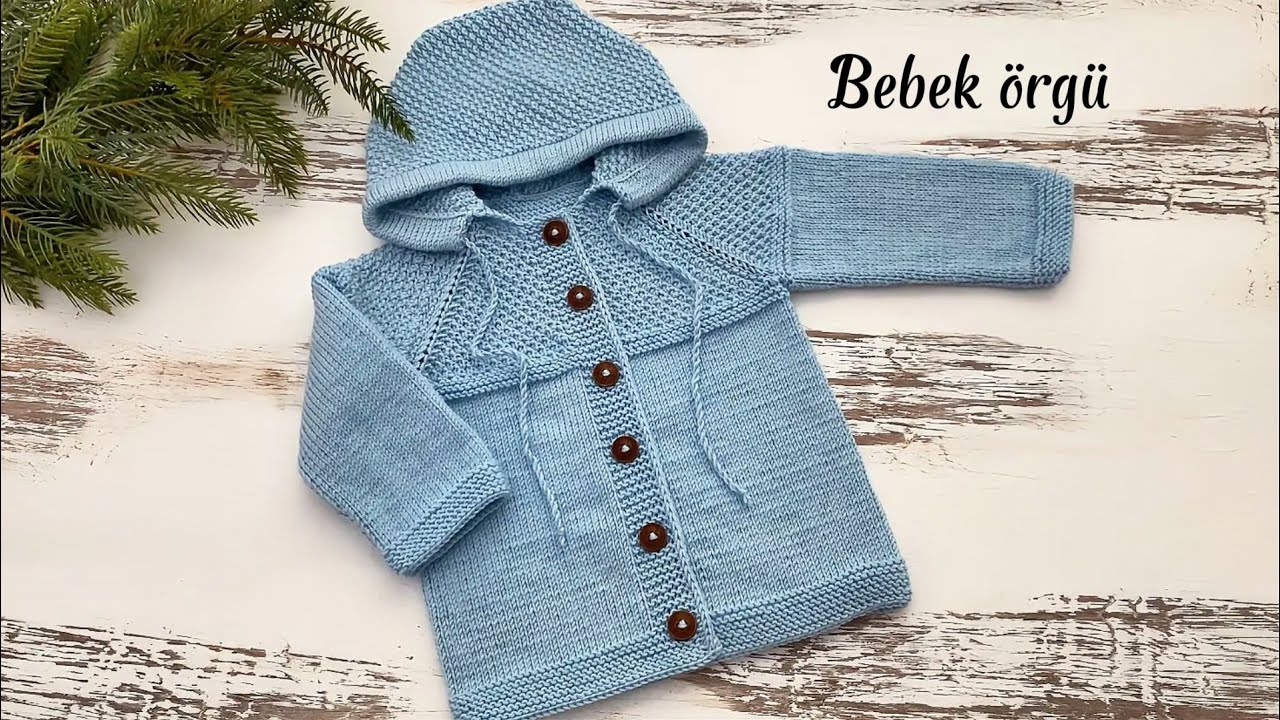 Pratik Kapüşonlu Bebek Hırkası Örgü Modeli – Tüm Detaylar Bu Videoda