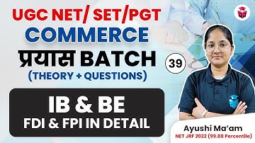 UGC NET/ SET/PGT | UGC NET Commerce Unit 1 Business Environment & International Business | FDI & FPI