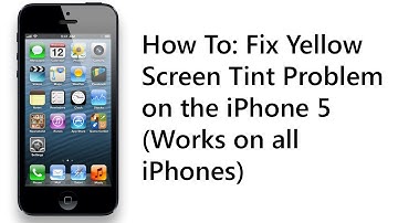 How To Fix Yellow iPhone 5 Screen Tint Problem in 30 seconds (Works on any iPhone)