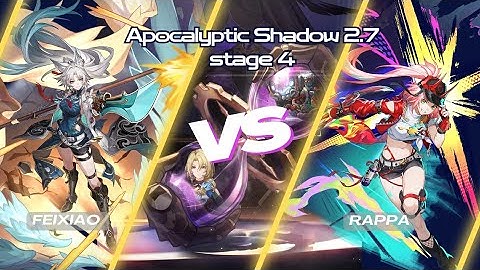 E6S5 Feixiao & E6S5 Rappa | Apocalyptic Shadow 2.7 Stage 4 | Honkai: Star Rail