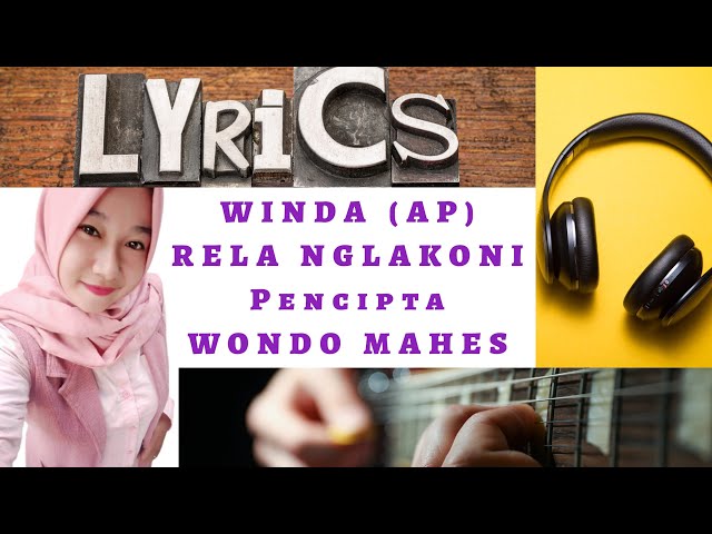 WINDA DWI LESTARI - RELA NGLAKONI || LIRIK class=