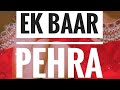 Ek baar pehra  short  aangika