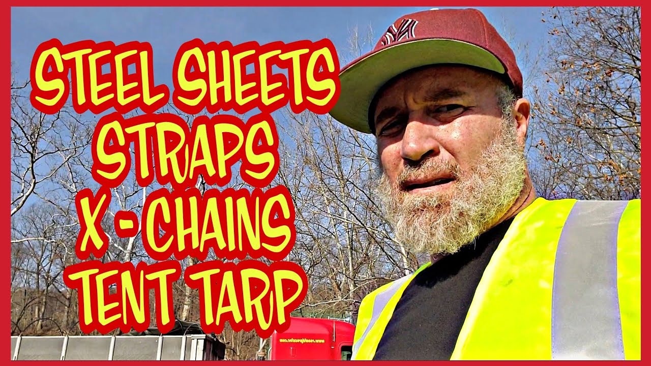 HOW I SECURE STEEL SHEETS | X-CHAINS | STRAPS | TENT TARP | CHOICEMAS