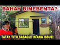 Part 13:SI TATAY TITO NAGING AMA'T INA SA 10 ANAK NIYA,SI INA MAY IBA NA.