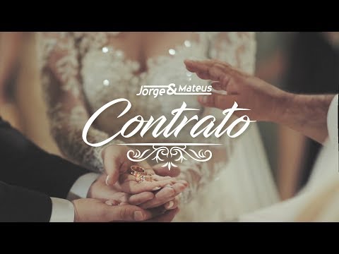Jorge & Mateus - Contrato (Lyric Vídeo Oficial)