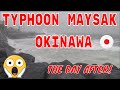 Typhoon Maysak The Next Morning!