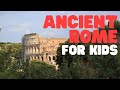 Ancient Rome: A Journey Through Time and Its Impact on Society and Architecture