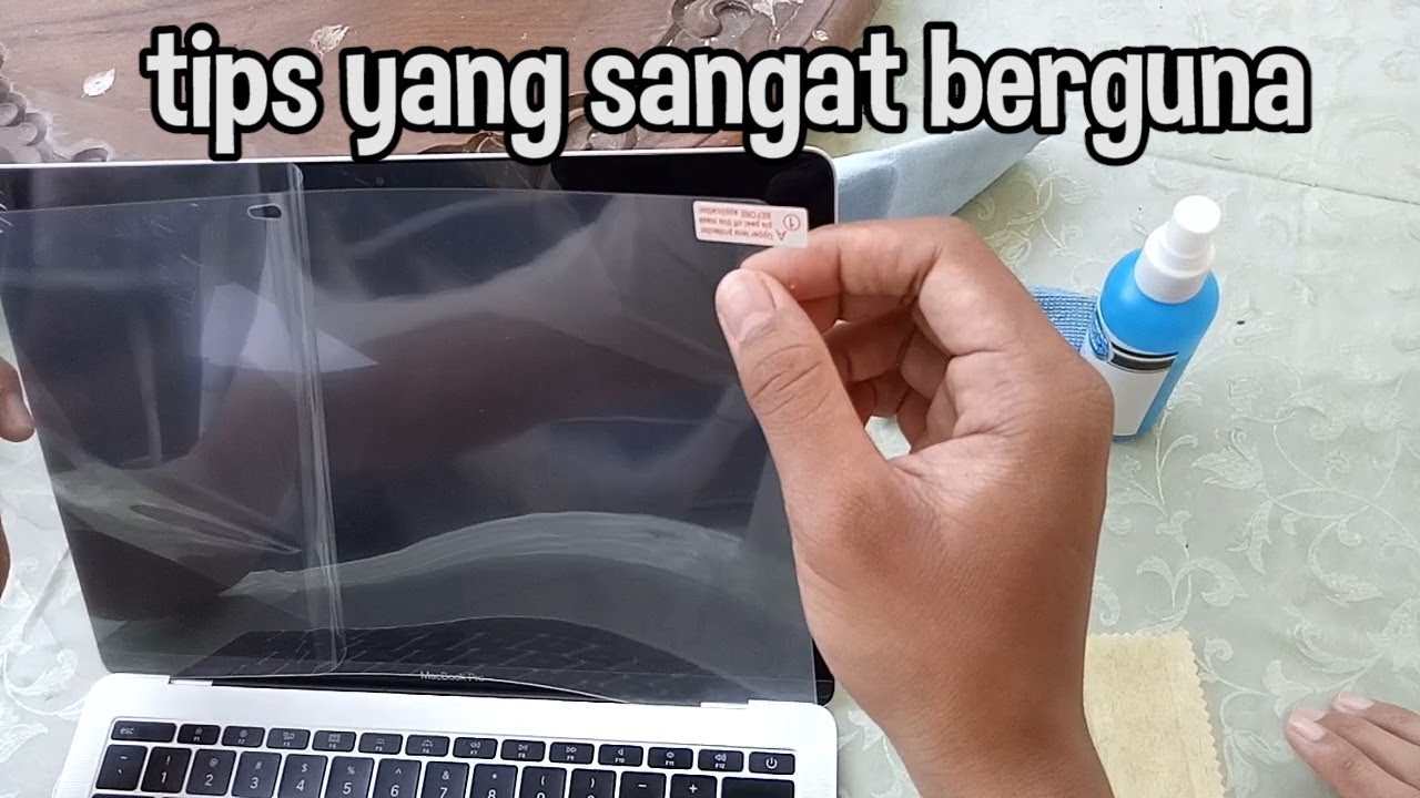 Cara Memasang Screen Protector Macbook Pro YouTube