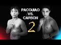 Jimuel PACQUIAO vs Lucas CARSON [Official Rematch] | “Boxing, not Football”