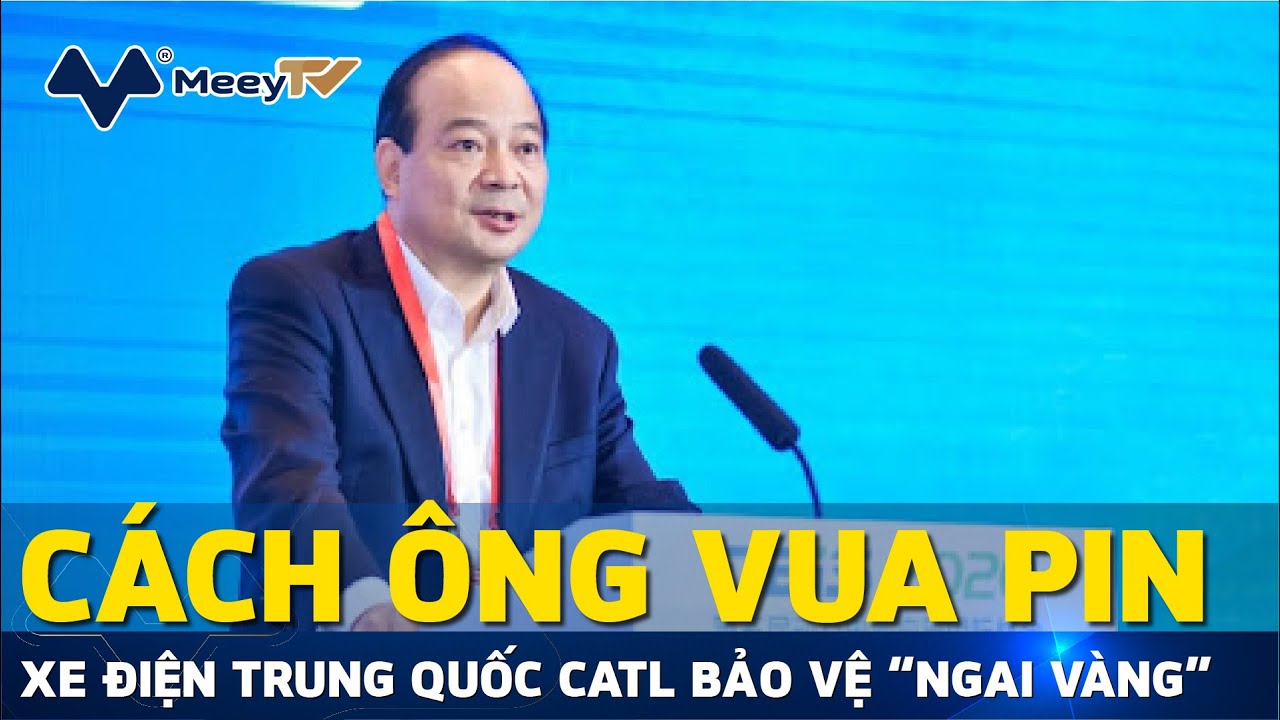contemporary amperex technology 2022 New CÁCH ÔNG VUA PIN XE ĐIỆN TRUNG QUỐC CATL BẢO VỆ “NGAI VÀNG”
