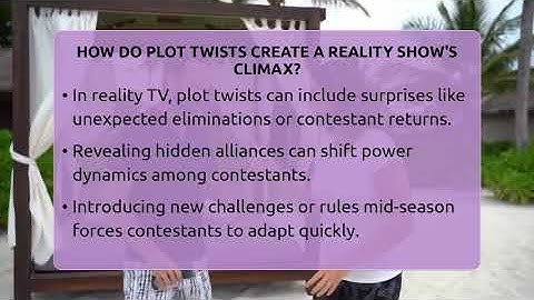 How Do Plot Twists Create A Reality Show