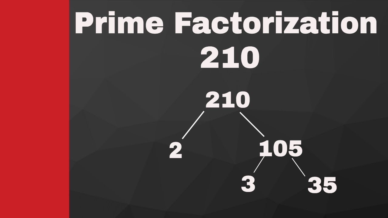 prime-factorization-of-210-and-32-youtube