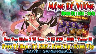 GAME 1628: Mộng Đế Vương OPEN S7 - 14H 20/3 (Android,PC) | Free Tỷ Bạc - Tỷ EXP - Triệu KNB [HEOVKT] screenshot 1