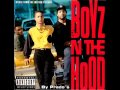 How To Survive In South Central - Ice Cube [ Boyz N&#39; The Hood (Soundtrack) ]