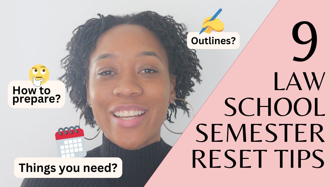LAW SCHOOL SEMESTER RESET TIPS | Prepare for a successful semester for ...